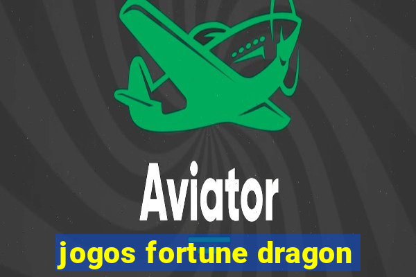 jogos fortune dragon